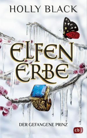 [Elfenerbe 02] • Der gefangene Prinz